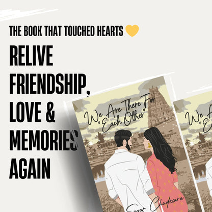 Promotional graphic for 'We Are There For Each Other' by Sagar Chudesara, with the text 'Relive Friendship, Love & Memories Again' and an illustration of a couple at a temple.