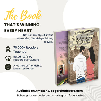 Promotional banner for the national best-seller 'We Are There For Each Other' by Sagar Chudesara. Highlights include 70,000+ readers touched, a 4.9/5 reader rating, and a journey of friendship, love, and resilience. Shown available on Amazon and sagarchudesara.com.